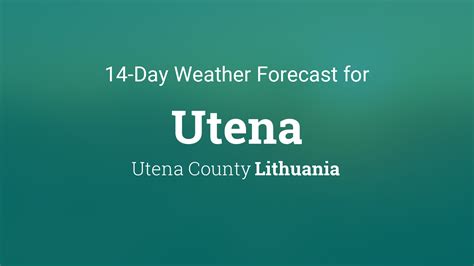 Utena Weather Forecast for Tomorrow .